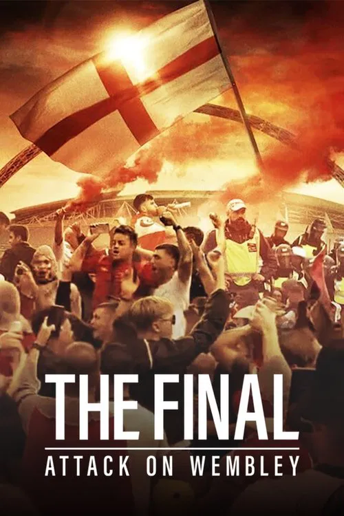 Poster van The Final: Attack on Wembley