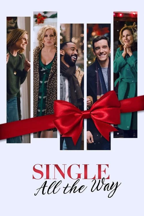 Poster van Single All the Way