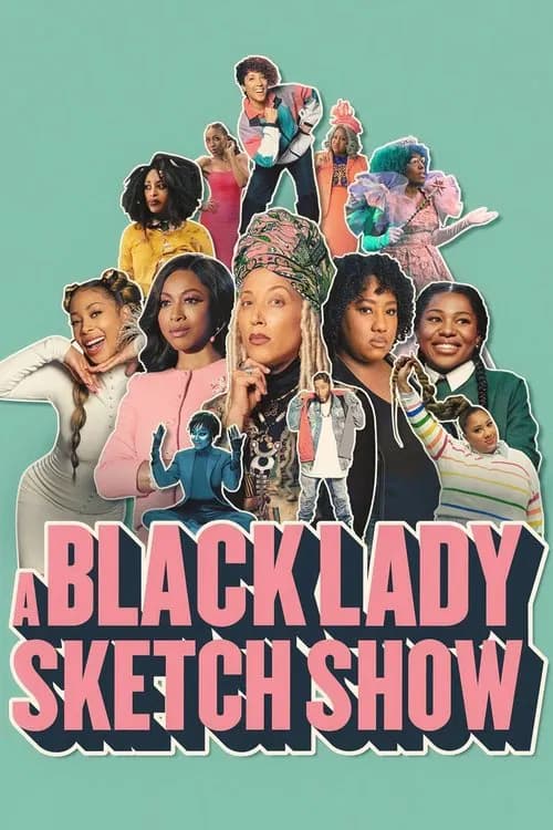 Poster van A Black Lady Sketch Show